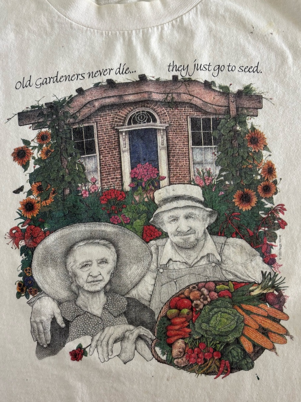 Vtg Tee Shirt No Size (24” P2P) Old Gardeners Never Die…They Just Go To Seed 90s